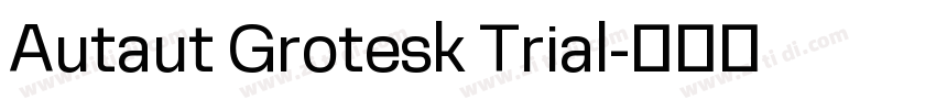 Autaut Grotesk Trial字体转换